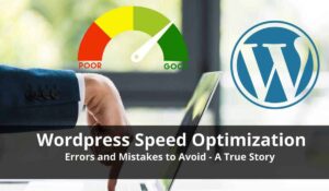 wordpress optimization truestory failure